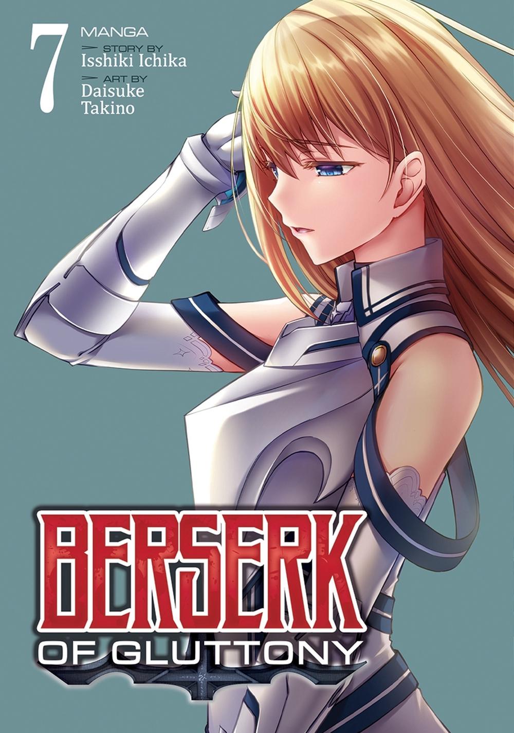 Berserk of Gluttony (Manga) Vol. 7 by Isshiki Ichika - ISBN: 9781638587101