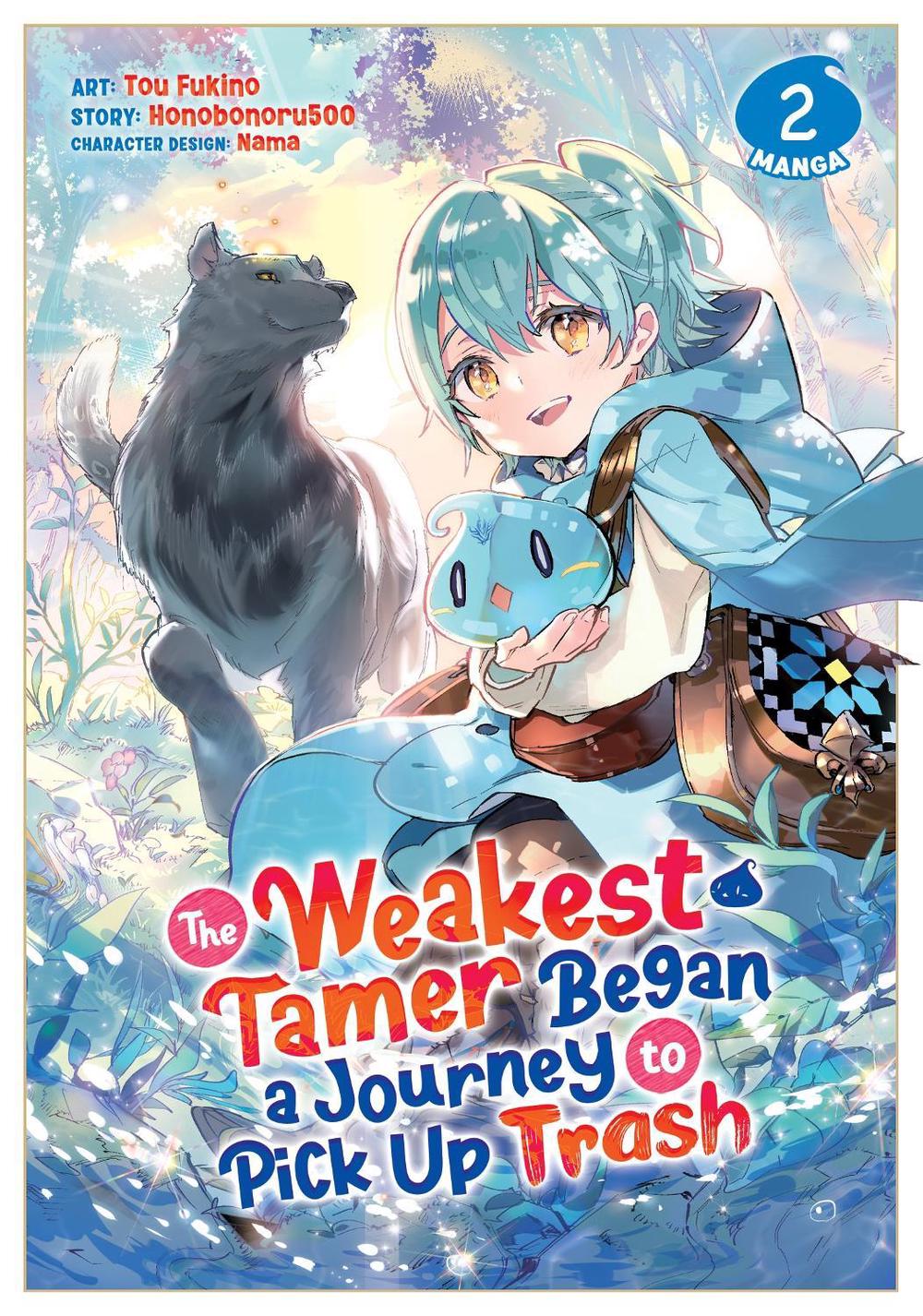 The Weakest Tamer Began a Journey to Pick Up Trash (Manga) Vol. 2, 9781638587323