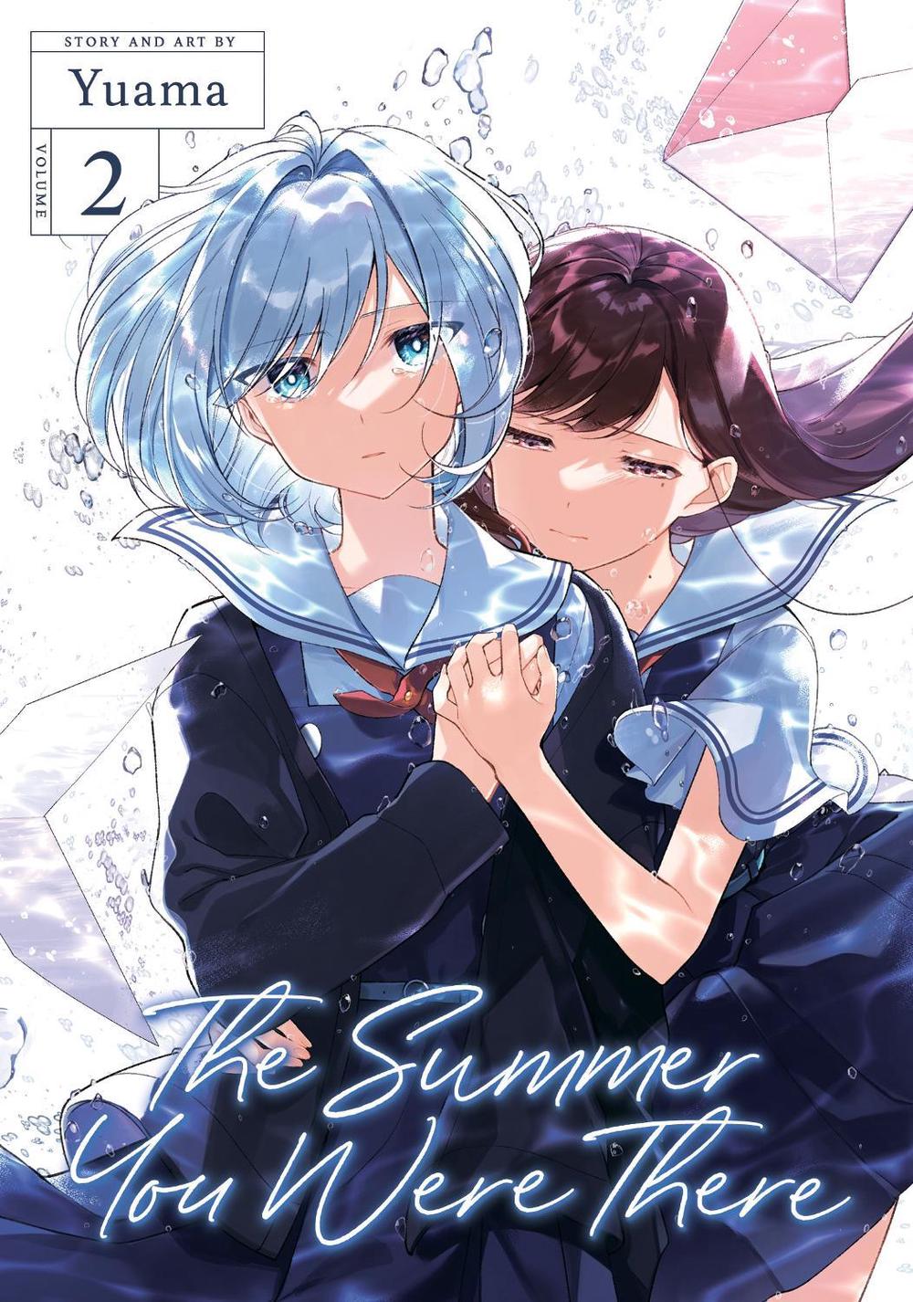 The Summer You Were There Vol. 2 by Yuama - ISBN: 9781638587798