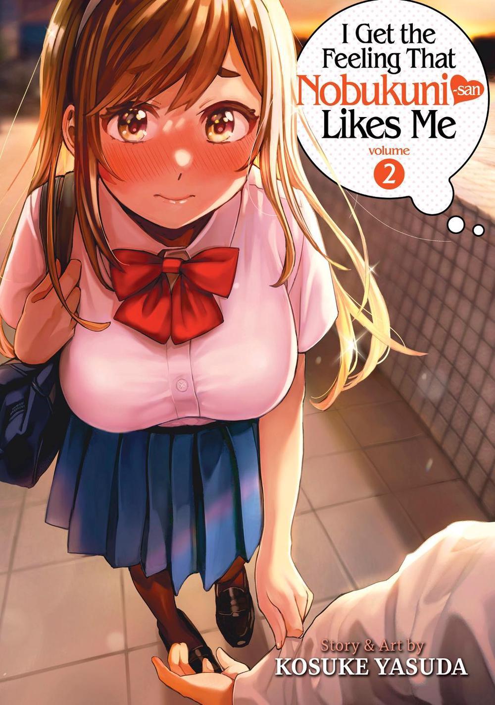 I Get the Feeling That Nobukuni-san Likes Me Vol. 2 by Kosuke Yasuda - ISBN: 9781638588146