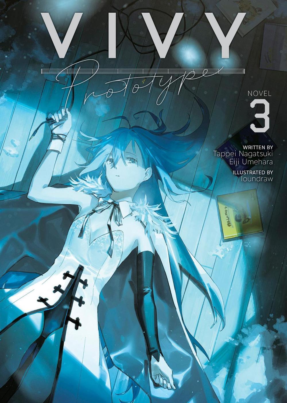 Vivy Prototype (Light Novel) Vol. 3 by Tappei Nagatsuki - ISBN: 9781638588214
