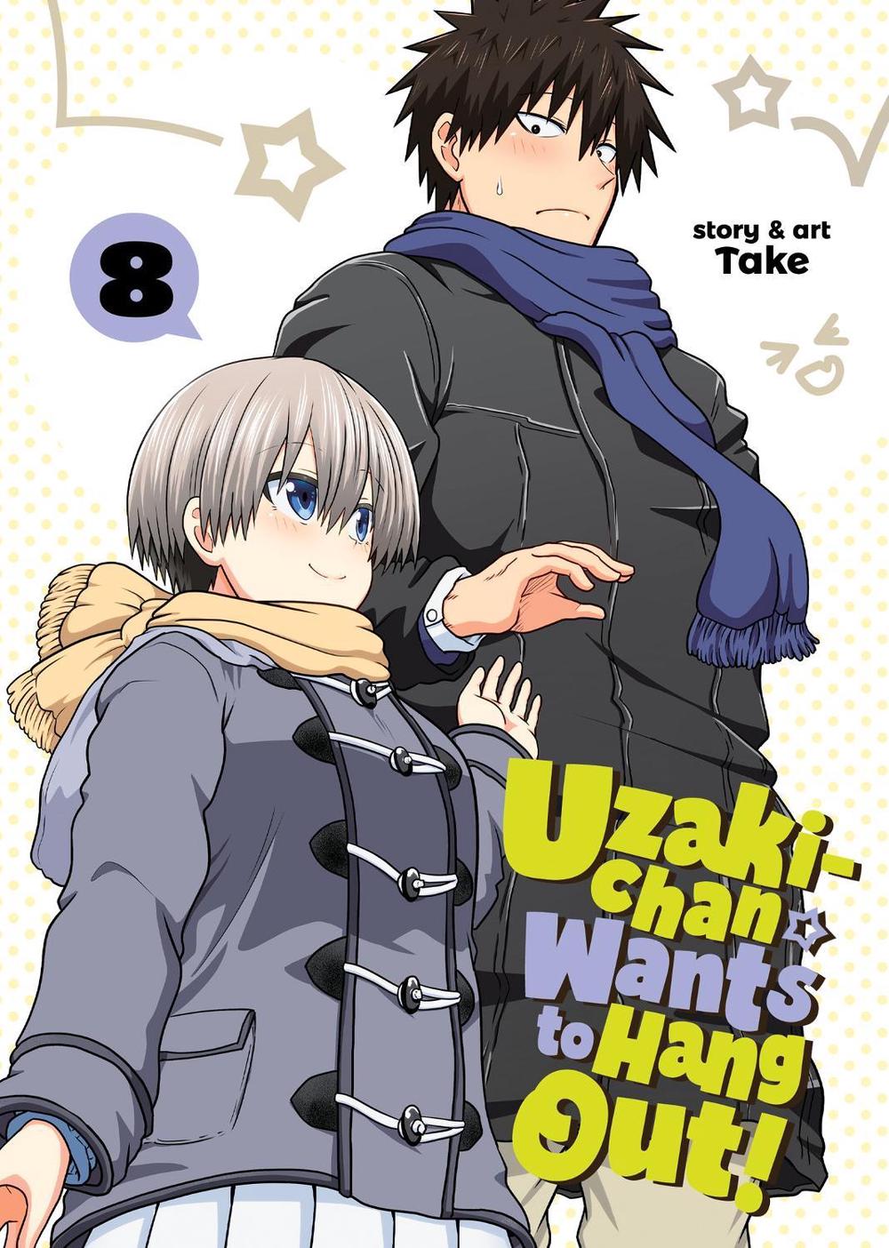 Uzaki-chan Wants to Hang Out! Vol. 8 by Take - ISBN: 9781638588481