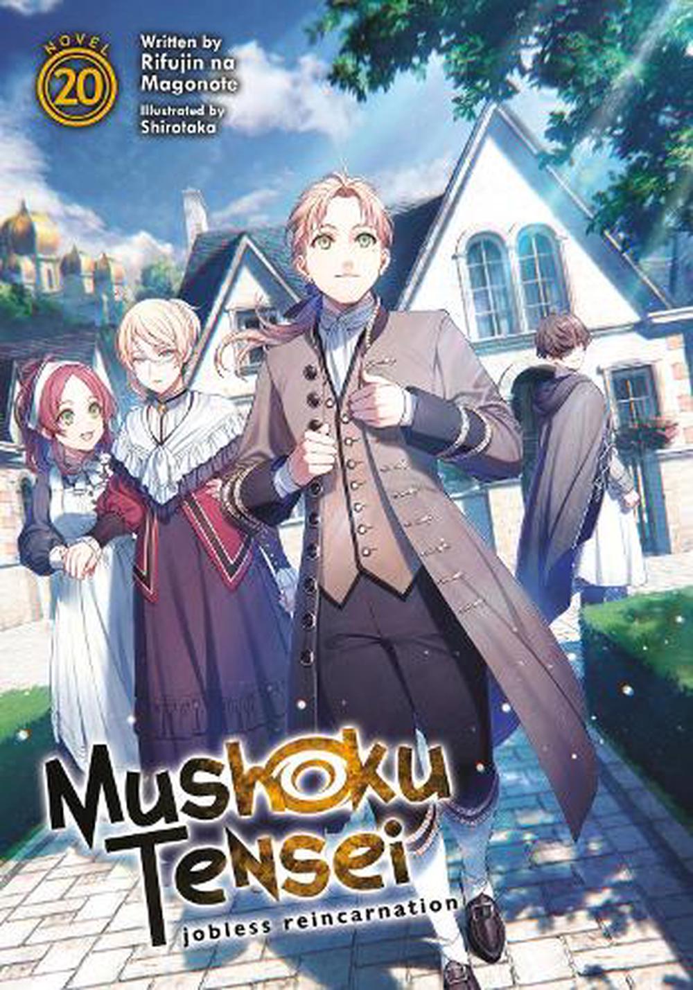 Mushoku Tensei: Jobless Reincarnation (Light Novel): Mushoku