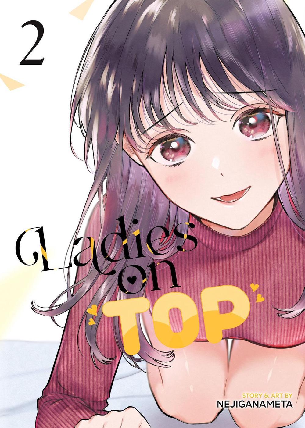 Ladies on Top Vol. 2 by NEJIGANAMETA - ISBN: 9781638588764