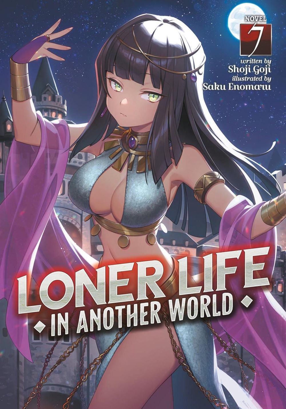 Loner Life in Another World (Light Novel) Vol. 7 by Shoji Goji - ISBN: 9781638588801