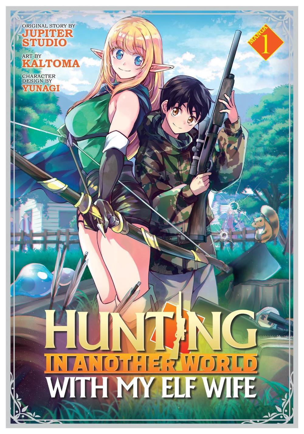 Hunting in Another World With My Elf Wife (Manga) Vol. 1 by Jupiter Studio - ISBN: 9781638589129