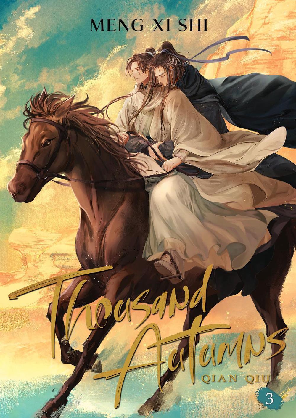 Thousand Autumns: Qian Qiu (Novel) Vol. 5 by Meng Xi Shi