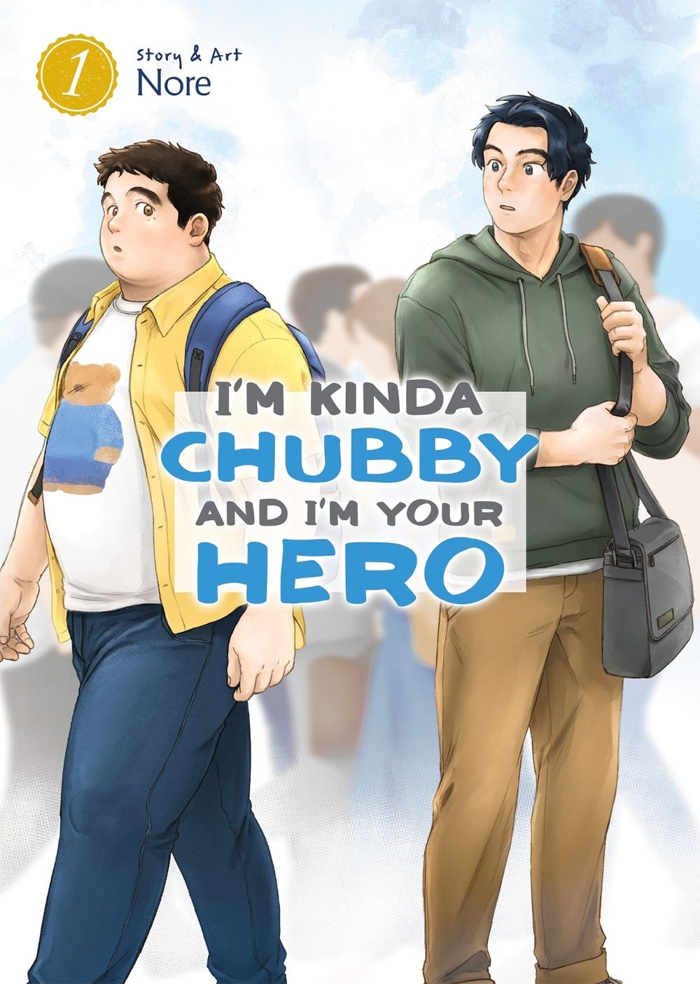 I'm Kinda Chubby and I'm Your Hero Vol. 1 by Nore - ISBN: 9781638589556