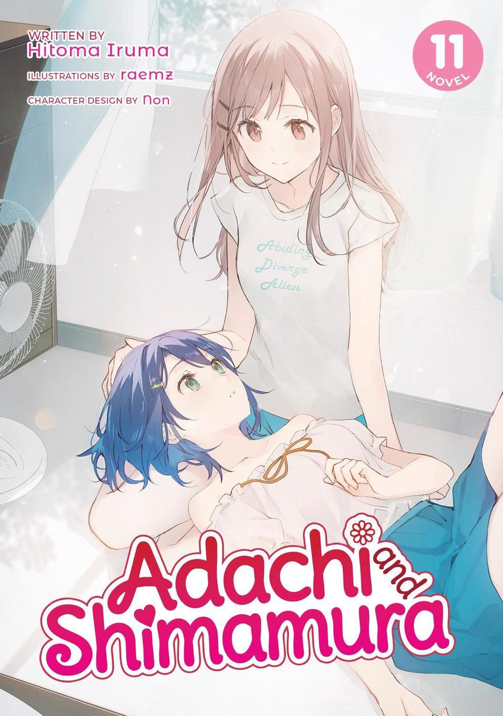 Adachi and Shimamura (Light Novel) Vol. 11 by Hitoma Iruma - ISBN: 9781638589587