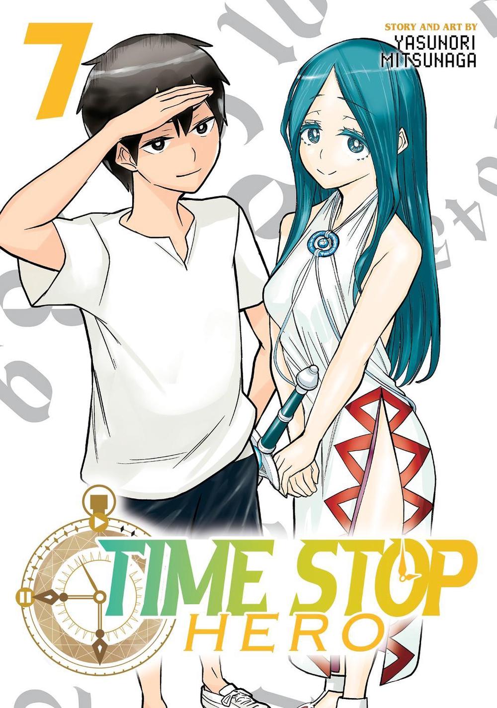 Time Stop Hero Vol. 7 by Yasunori Mitsunaga - ISBN: 9781638589693