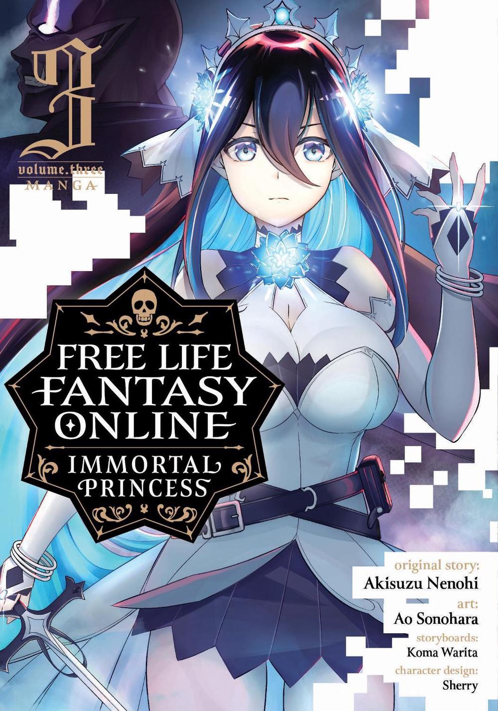 Free Life Fantasy Online: Immortal Princess (Manga) Vol. 3, 9781638589907