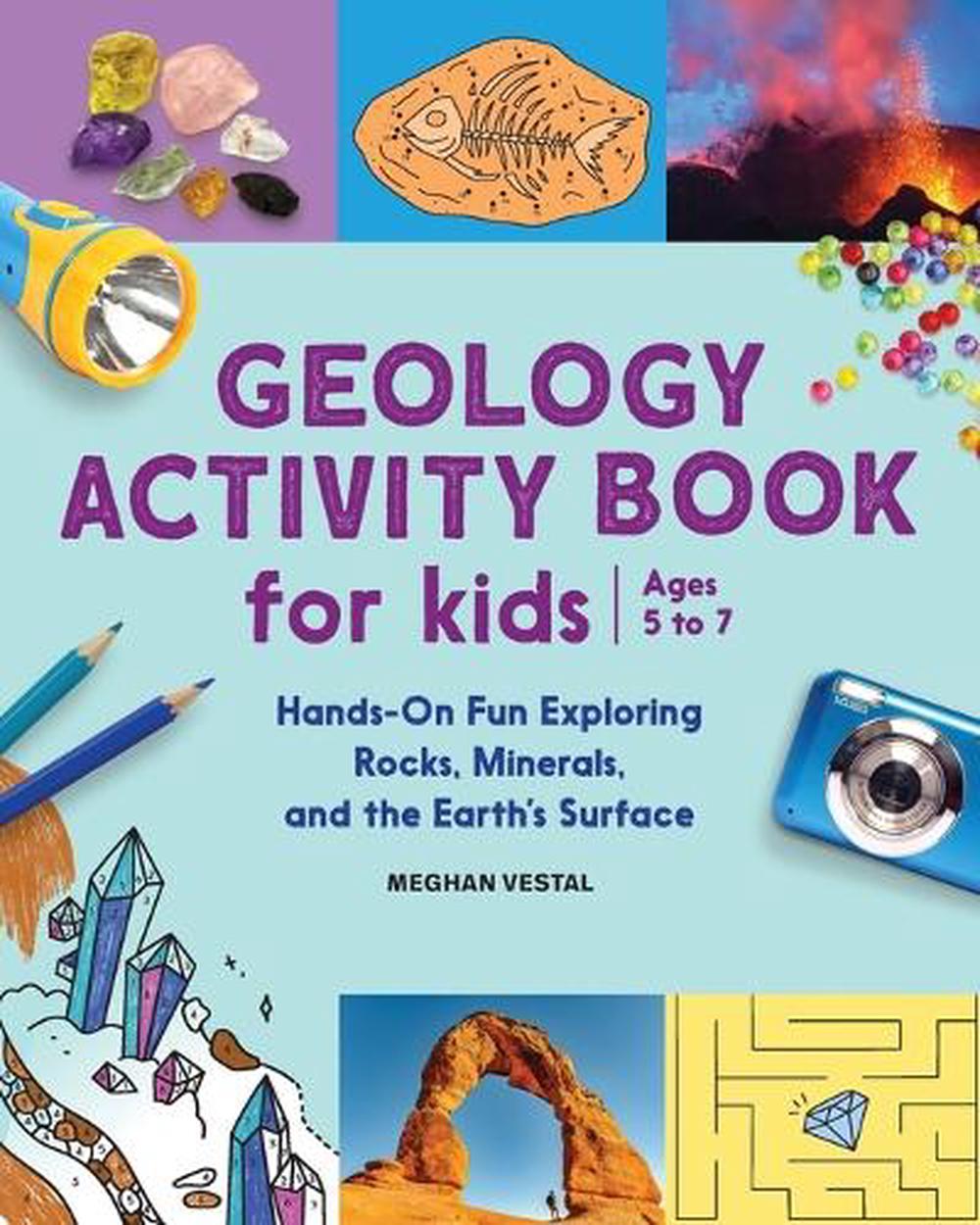 Geology Activity Book For Kids by Meghan Vestal - ISBN: 9781638780724