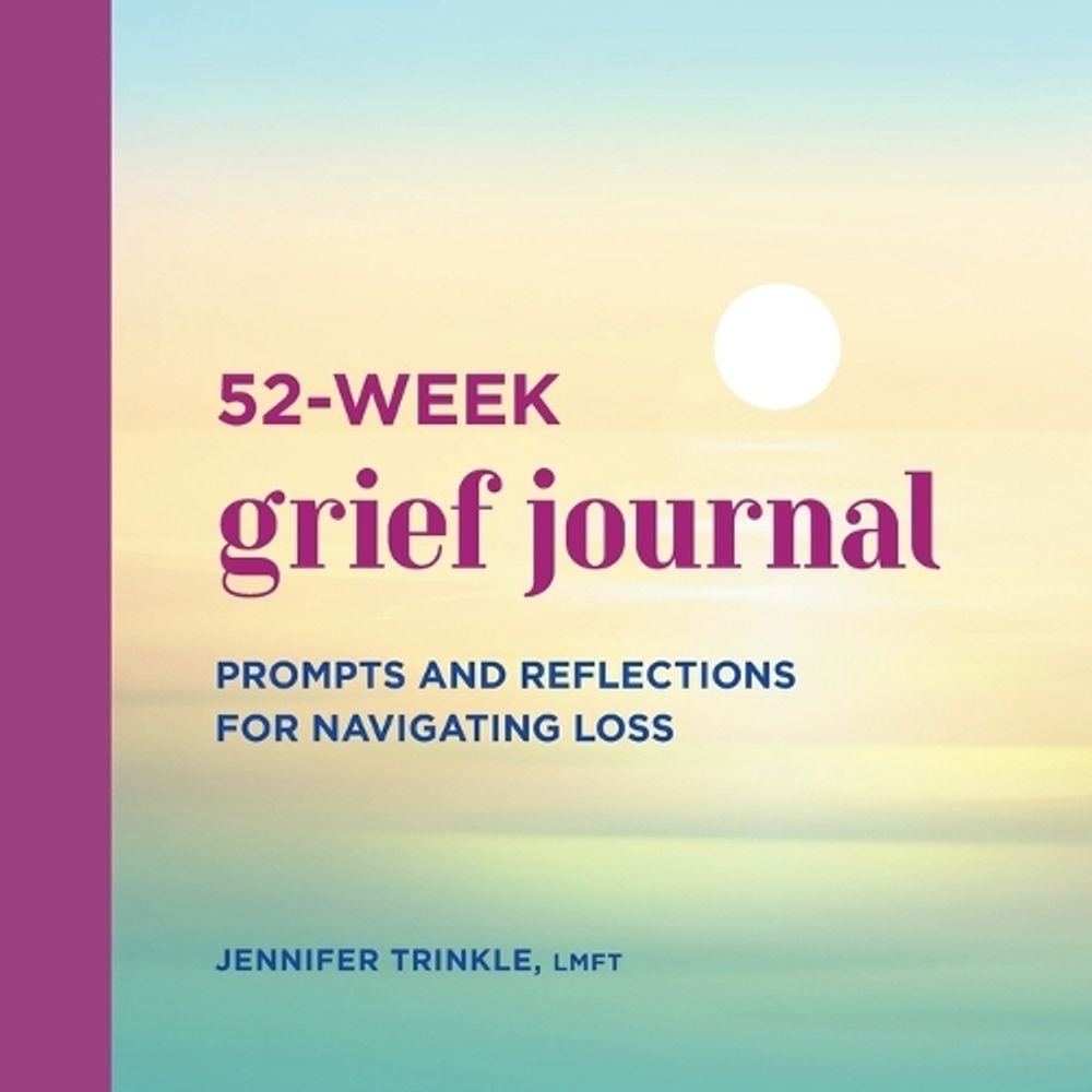 52-Week Grief Journal by Jennifer Trinkle LMFT - ISBN: 9781638780915