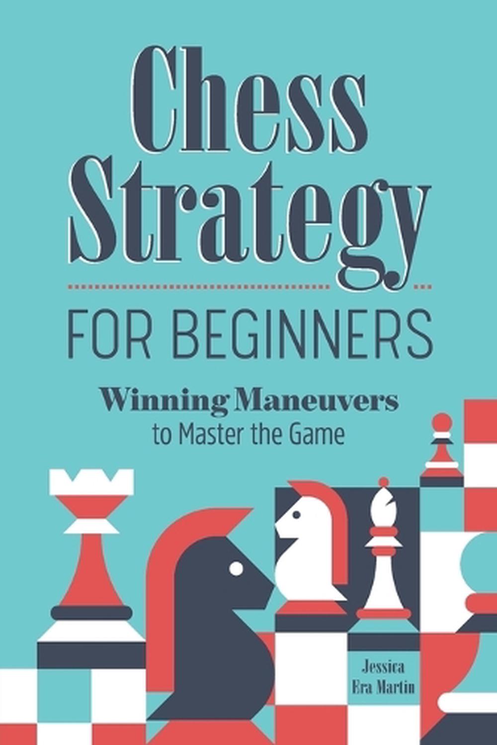 Chess Strategy for Beginners, 9781638782025