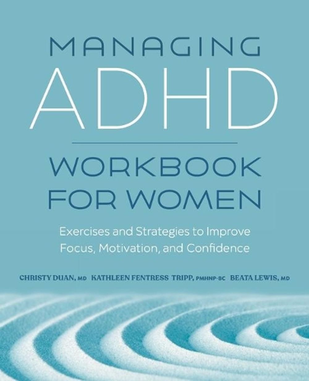 Managing ADHD Workbook for Women by Beata Lewis MD - ISBN: 9781638783039