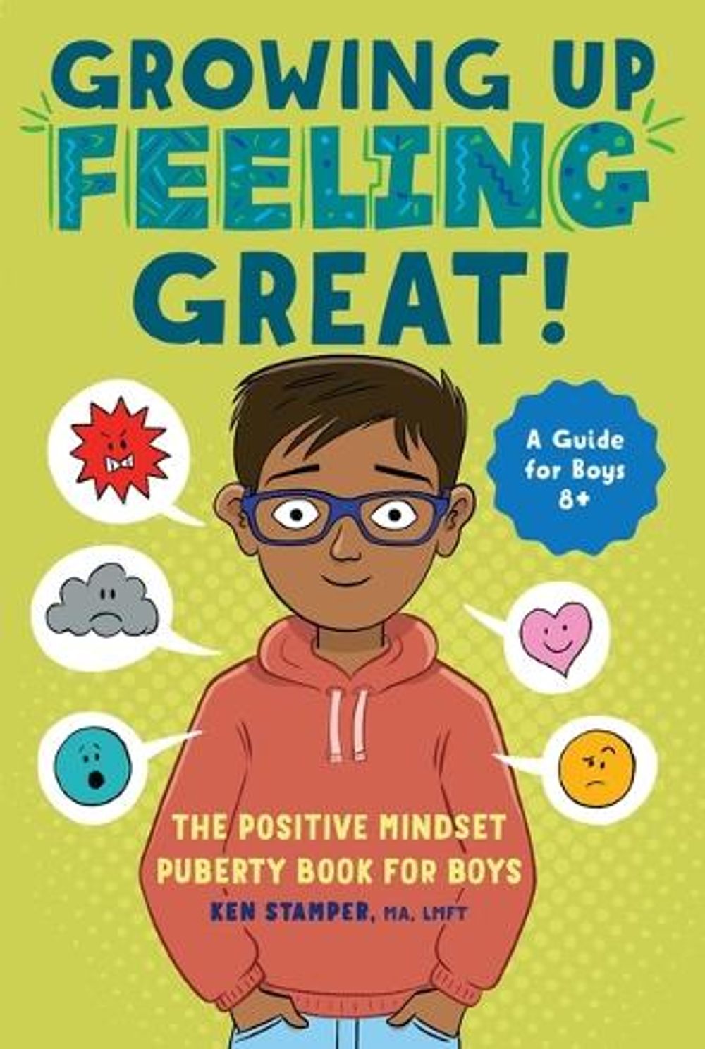 Growing Up Feeling Great! by Ken Stamper - ISBN: 9781638783831