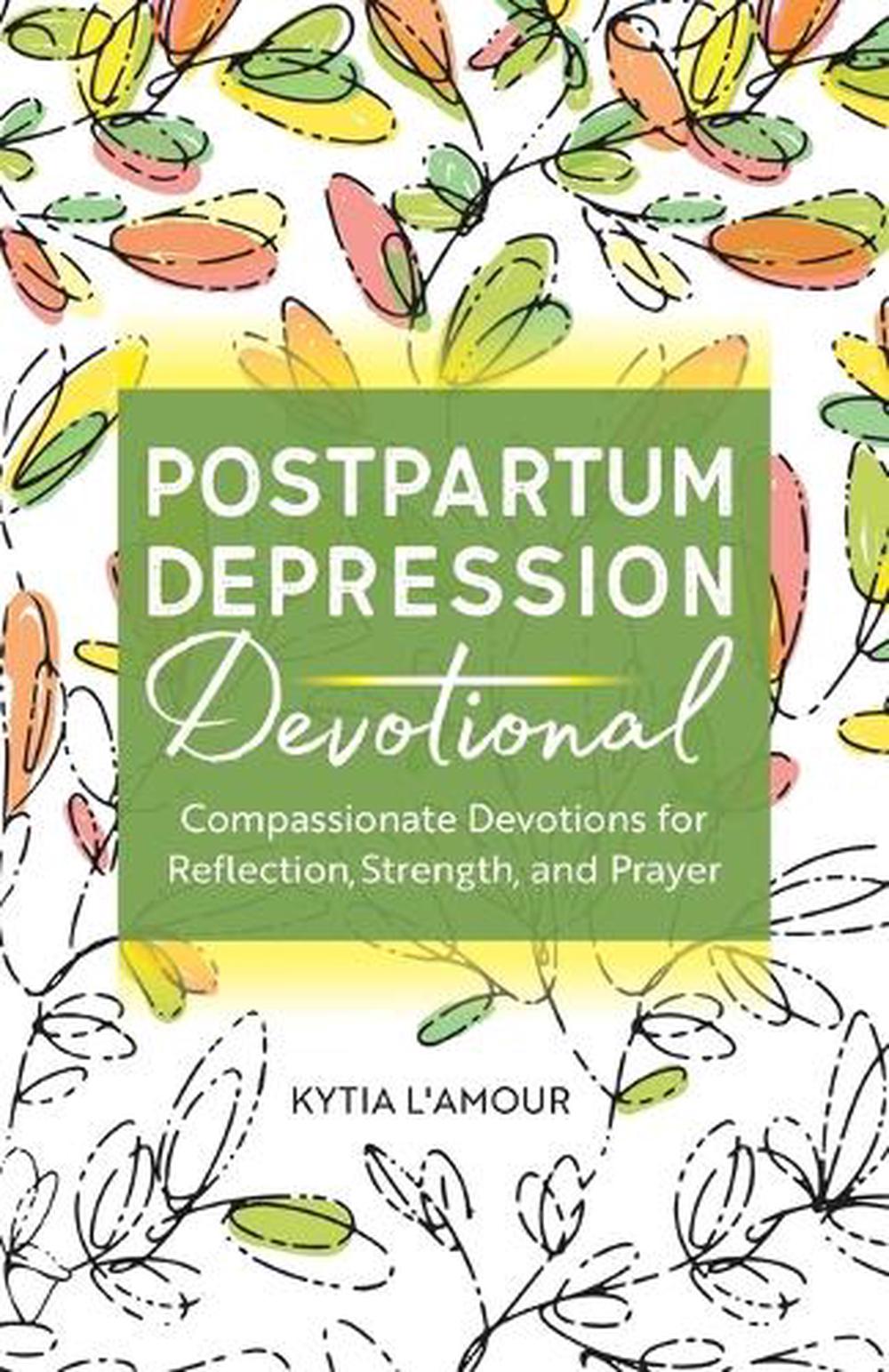 Postpartum Depression Devotional by Kytia L'amour - ISBN: 9781638784081
