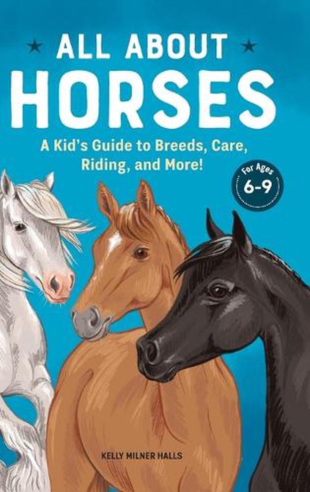All About Horses by Kelly Halls - ISBN: 9781638785897
