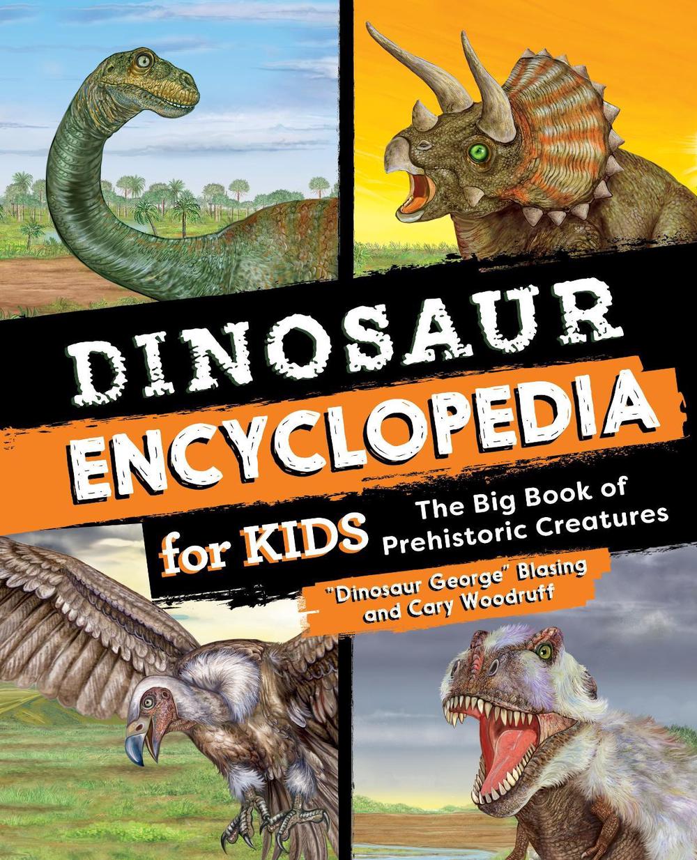 Dinosaur Encyclopedia for Kids by Cary Woodruff - ISBN: 9781638786344