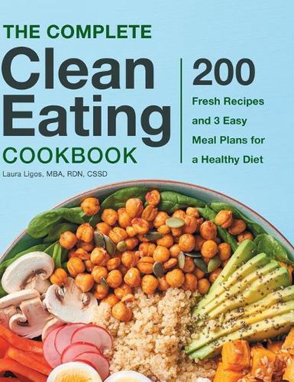 The Complete Clean Eating Cookbook, 9781638788072