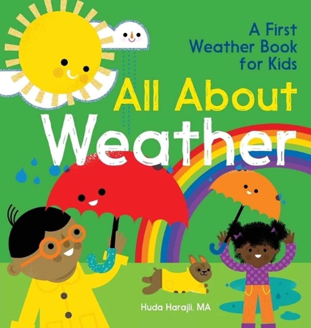 All About Weather by Huda Harajli - ISBN: 9781638788300