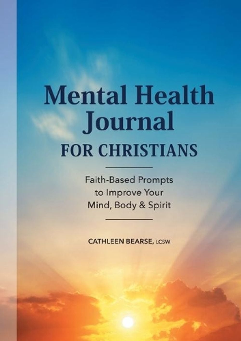 Mental Health Journal for Christians by Cathleen Bearse LCSW - ISBN: 9781638788805