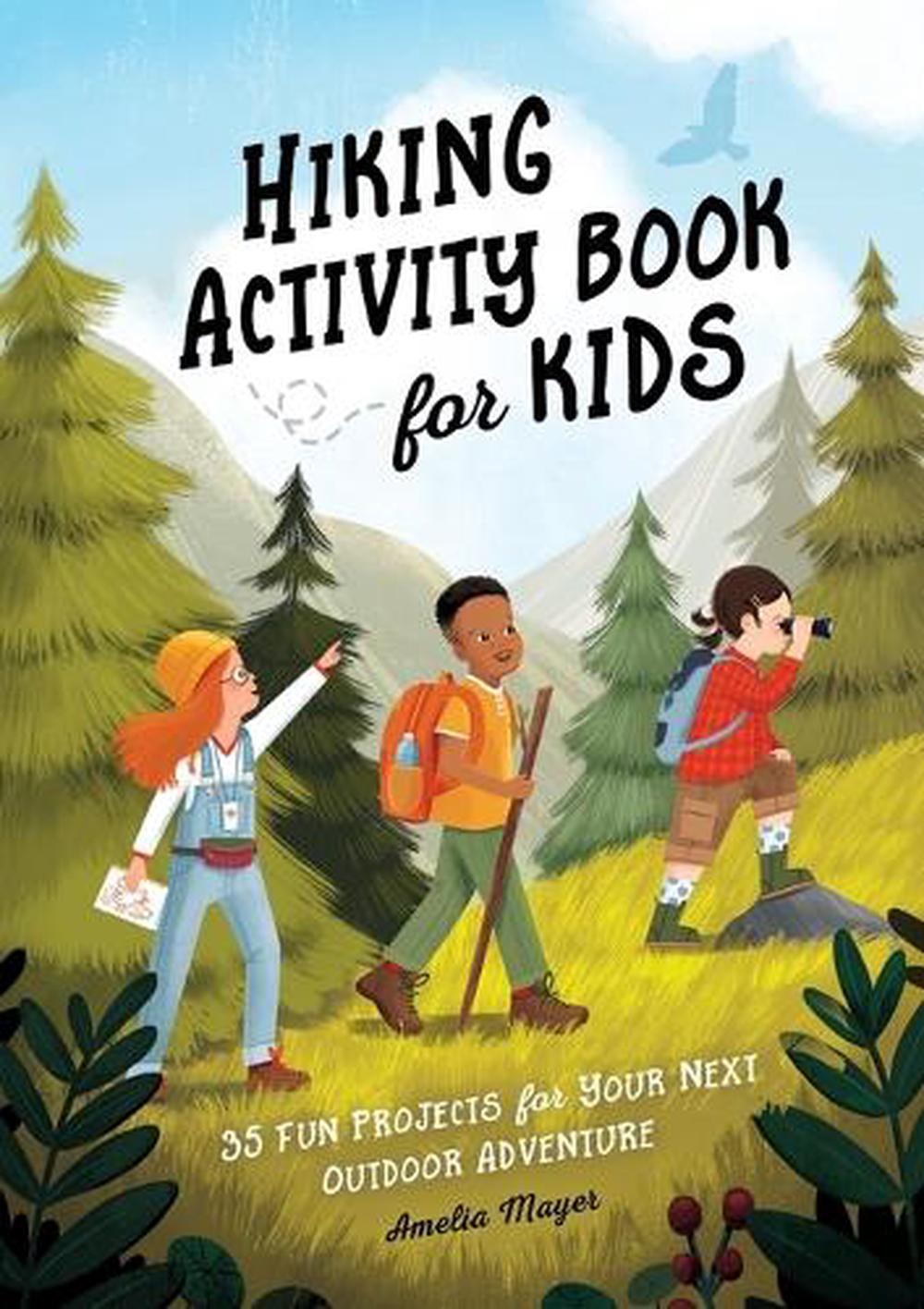 Hiking Activity Book for Kids by Amelia Mayer - ISBN: 9781638788904