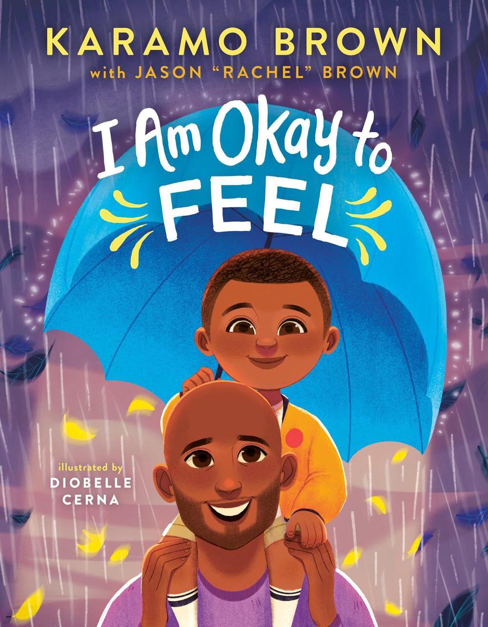 I Am Okay to Feel by Karamo Brown - ISBN: 9781638930105