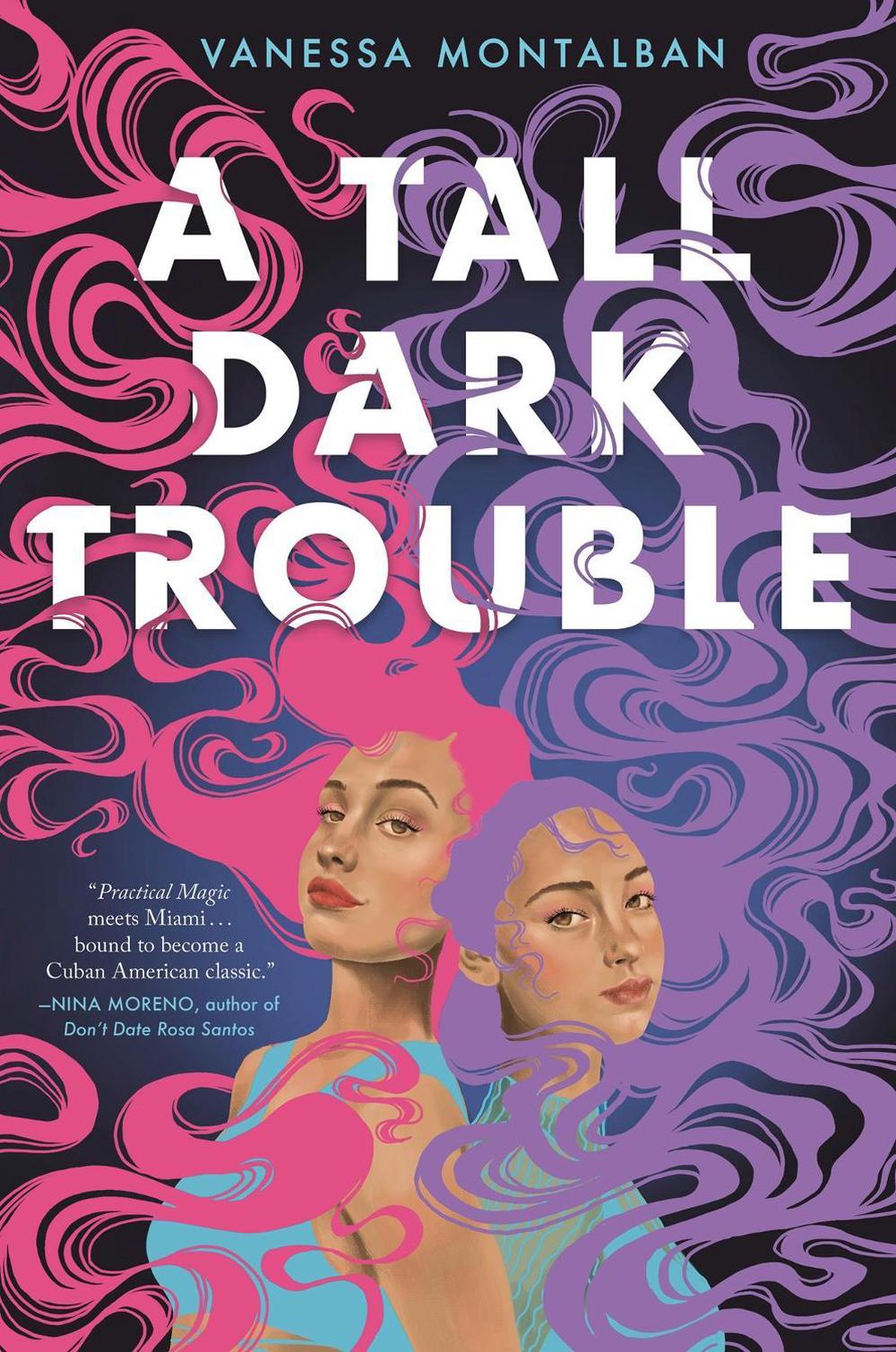 A Tall Dark Trouble by Vanessa Montalban - ISBN: 9781638930129
