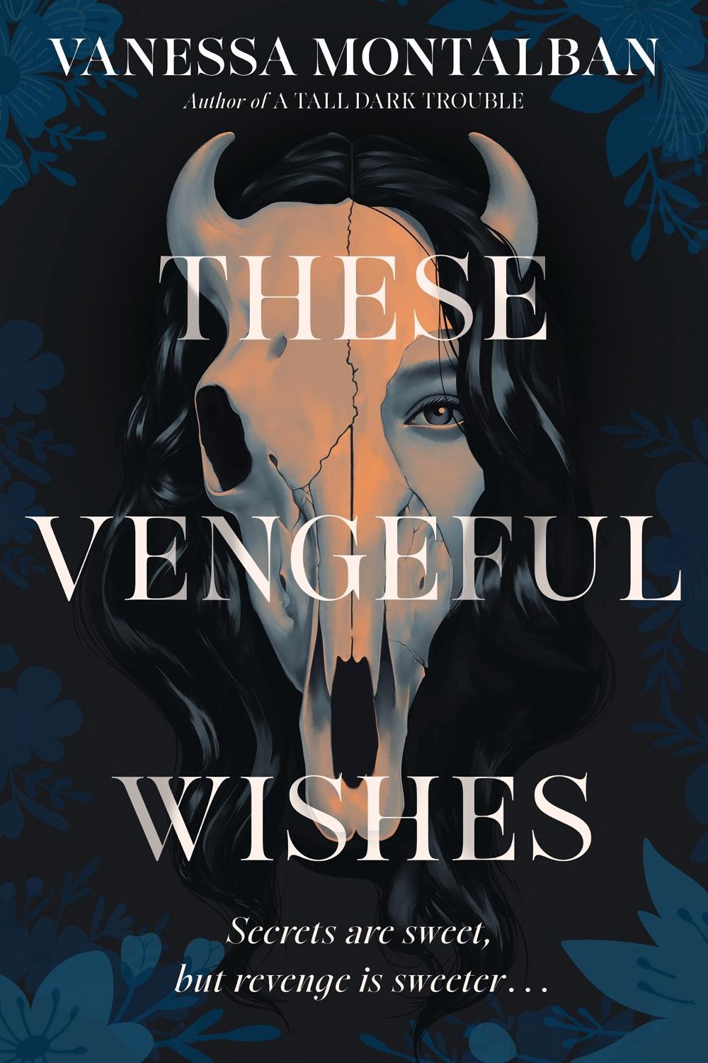 These Vengeful Wishes by Vanessa Montalban - ISBN: 9781638930280