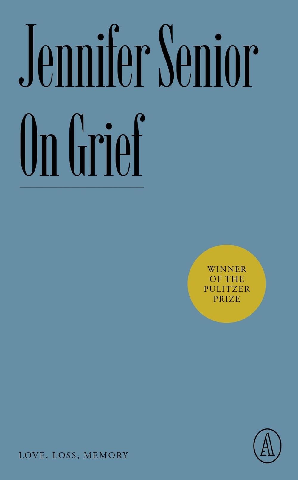 On Grief by Jennifer Senior - ISBN: 9781638930747