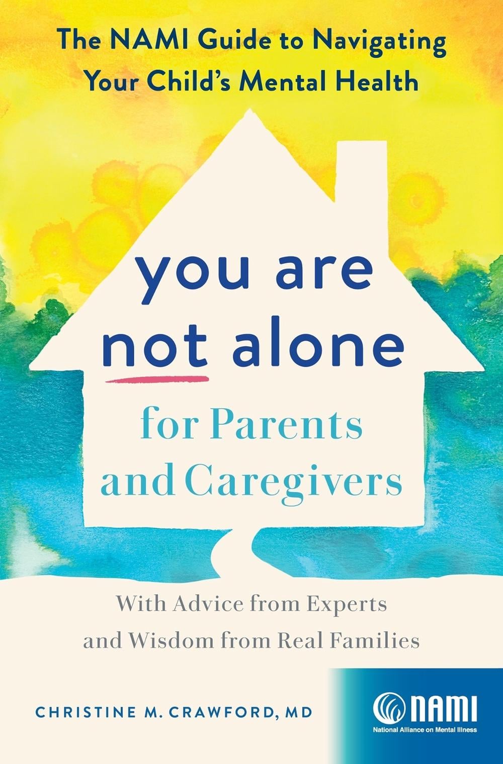 You Are Not Alone for Parents and Caregivers by Christine M. Crawford - ISBN: 9781638930808