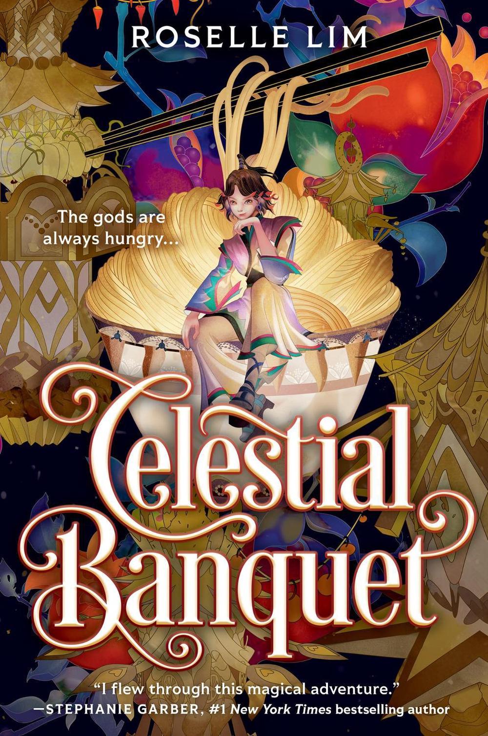Celestial Banquet by Roselle Lim - ISBN: 9781638931263