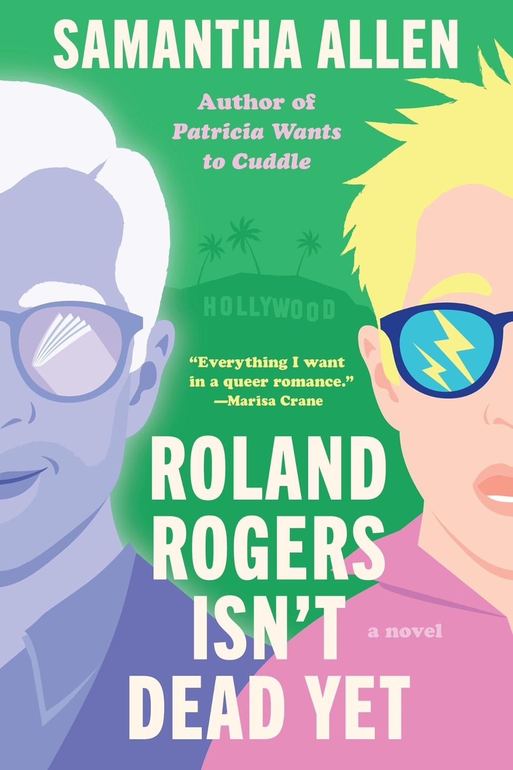 Roland Rogers Isn't Dead Yet by Samantha Allen - ISBN: 9781638931539
