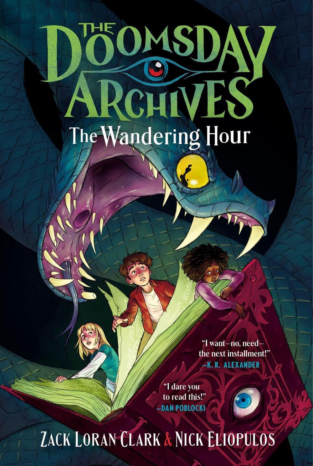The Doomsday Archives: The Wandering Hour by Zack Loran Clark - ISBN: 9781638932369