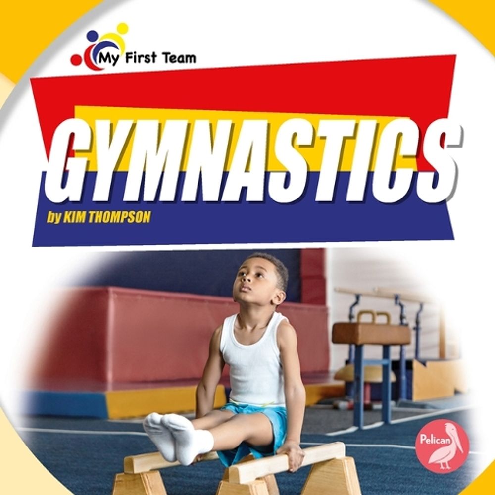 Gymnastics by Kim Thompson - ISBN: 9781638975366