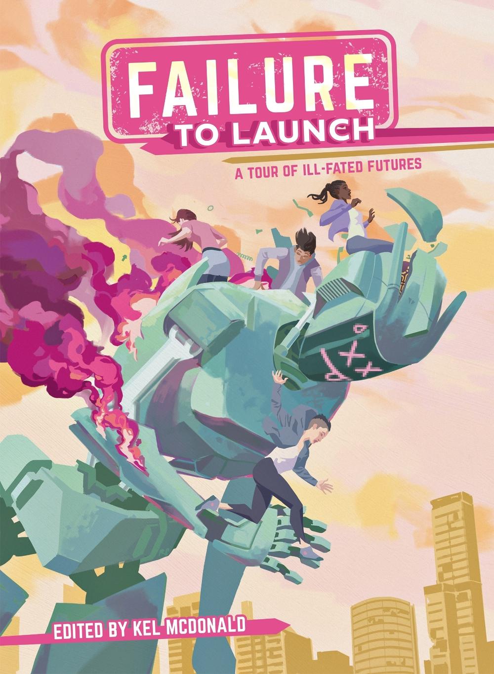 Failure to Launch by Kel McDonald - ISBN: 9781638991236