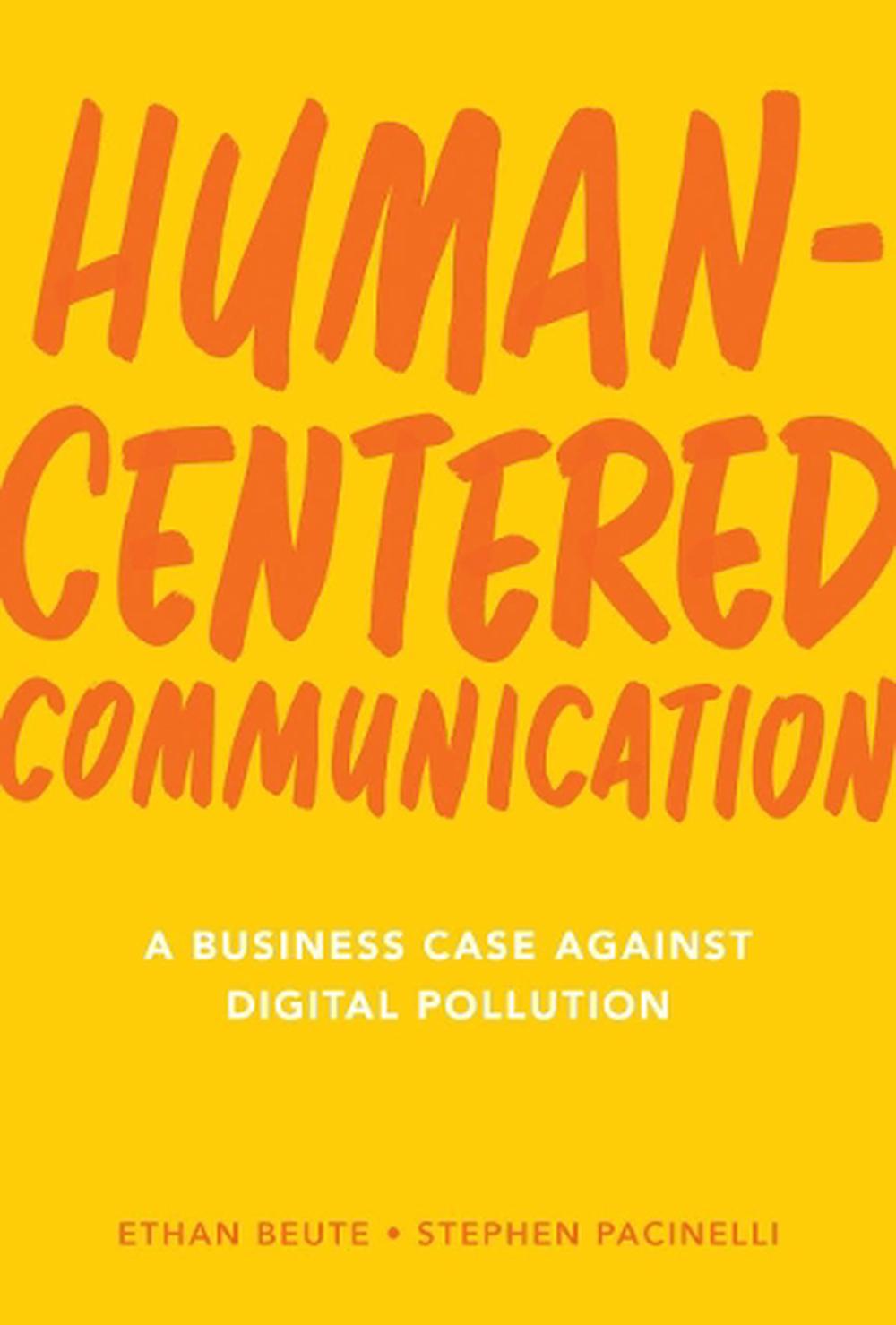 Human-Centered Communication, 9781639080007