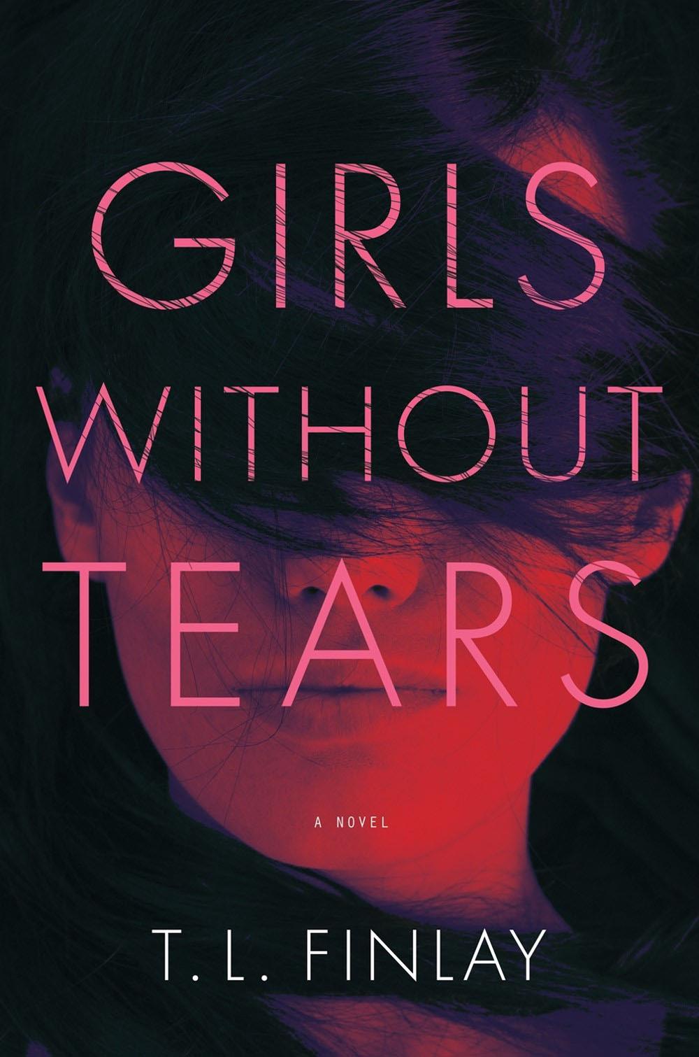 Girls Without Tears by T.L. Finlay - ISBN: 9781639100804