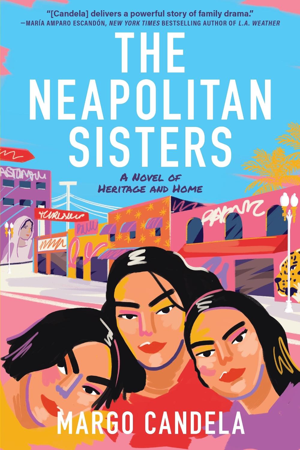 The Neapolitan Sisters by Margo Candela - ISBN: 9781639100842