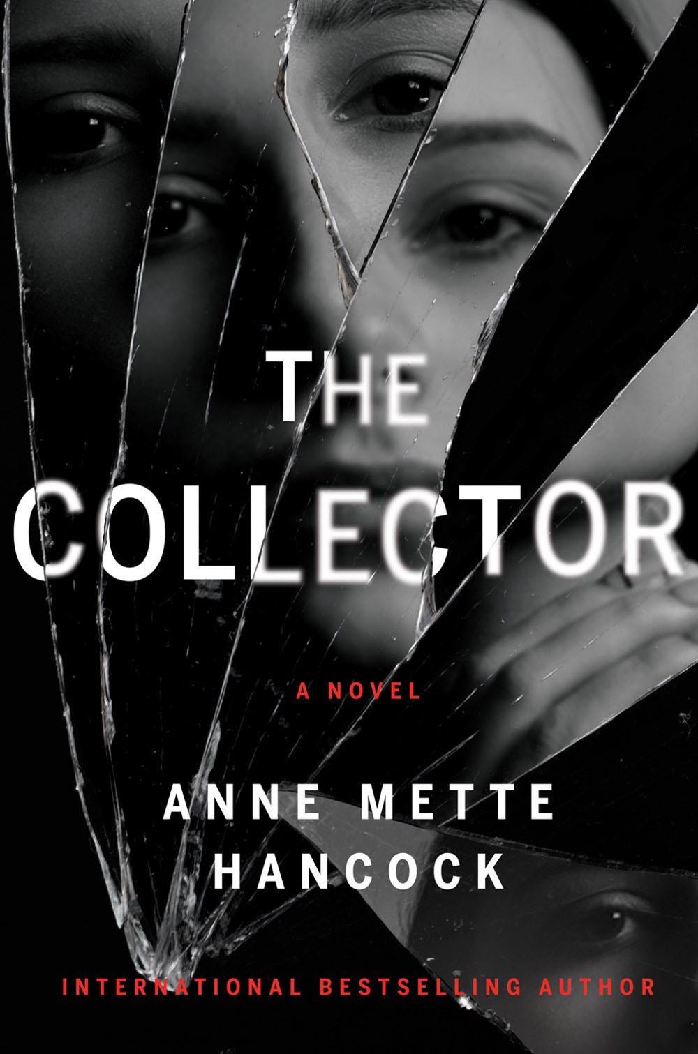 The Collector by Anne Mette Hancock - ISBN: 9781639101177