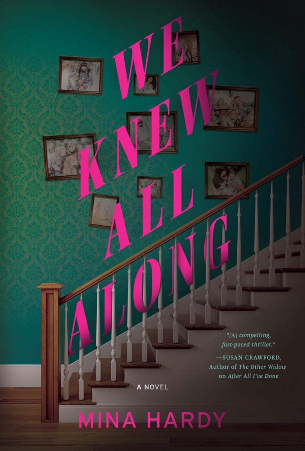 We Knew All Along by Mina Hardy - ISBN: 9781639101405
