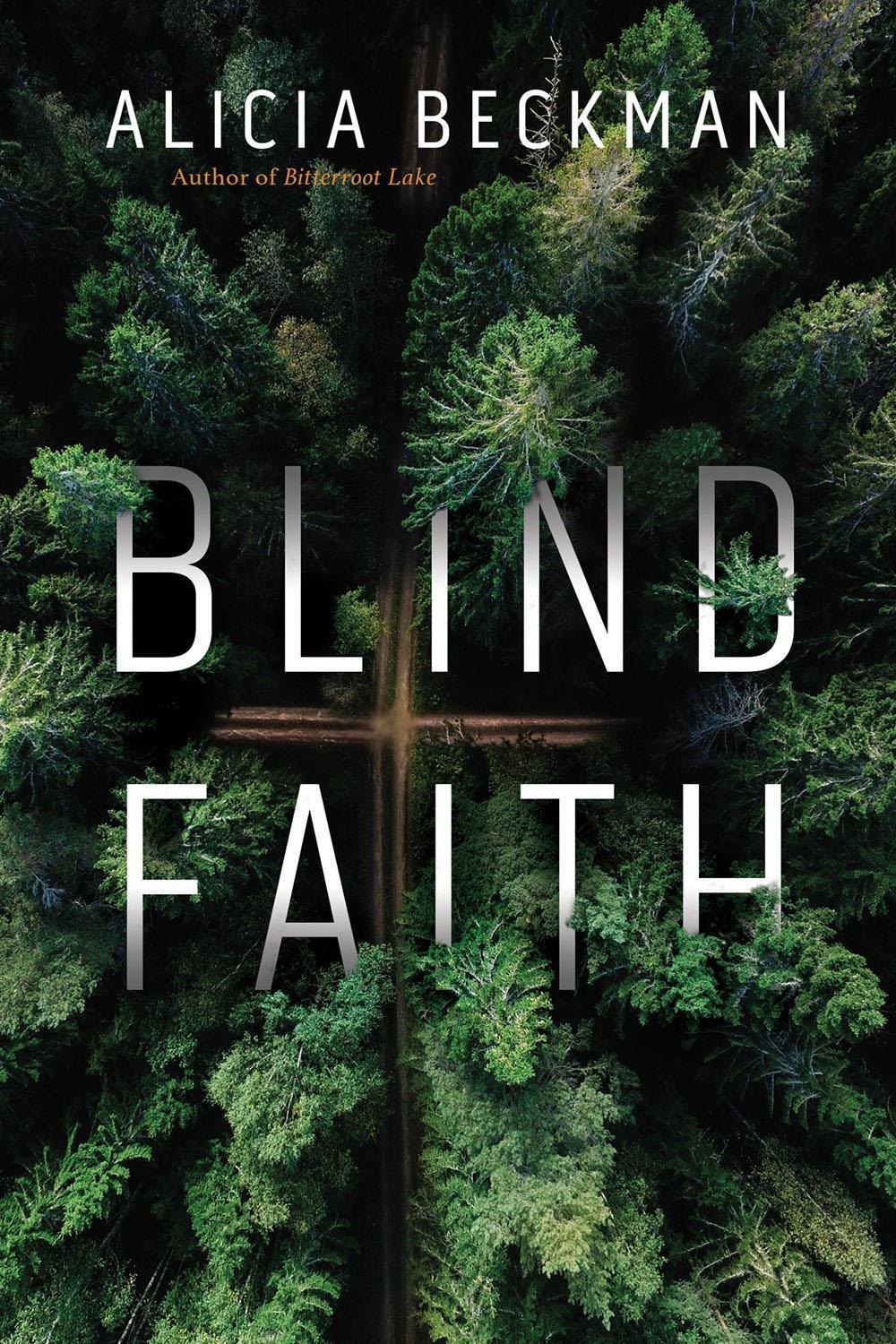 Blind Faith by Alicia Beckman - ISBN: 9781639101788