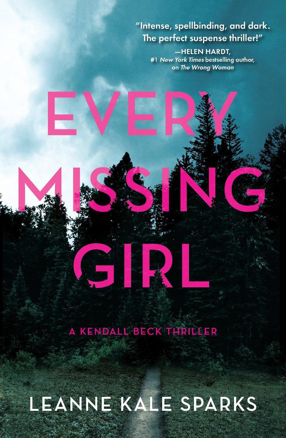 Every Missing Girl by Leanne Kale Sparks - ISBN: 9781639102303