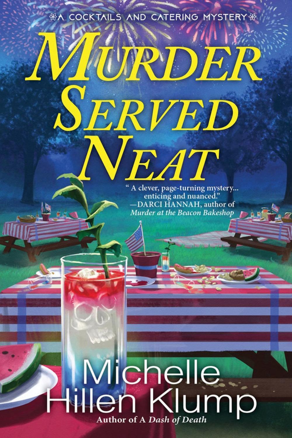 Murder Served Neat by Michelle Hillen Klump - ISBN: 9781639102341