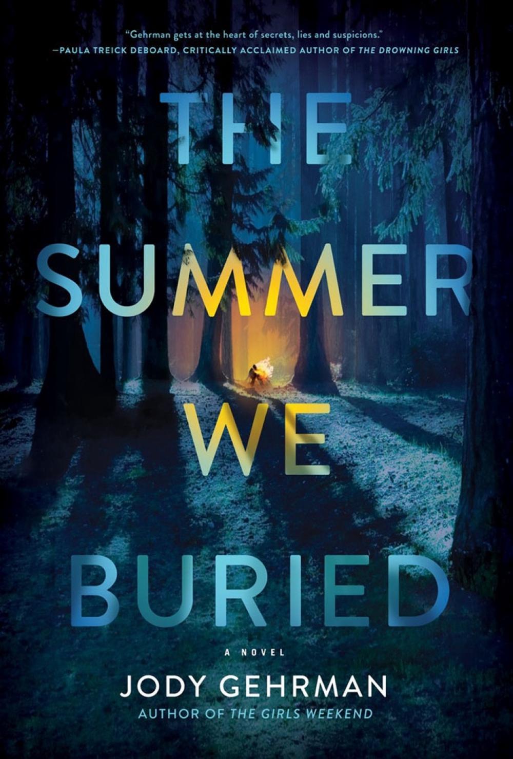 The Summer We Buried by Jody Gehrman - ISBN: 9781639102433