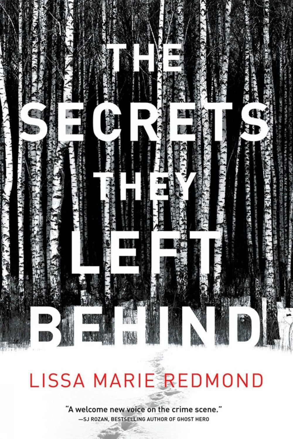 The Secrets They Left Behind by Lissa Marie Redmond - ISBN: 9781639103003