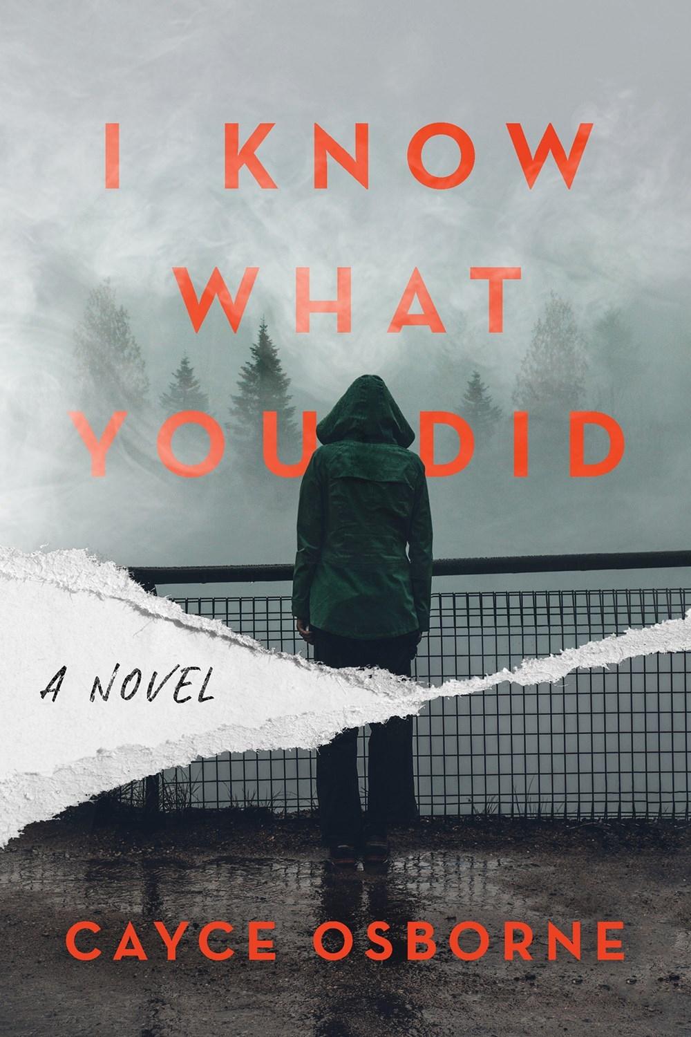I Know What You Did by Cayce Osborne - ISBN: 9781639103294