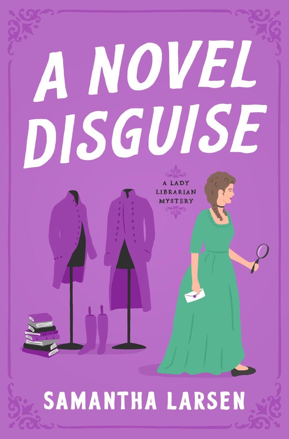 A Novel Disguise by Samantha Larsen - ISBN: 9781639103461