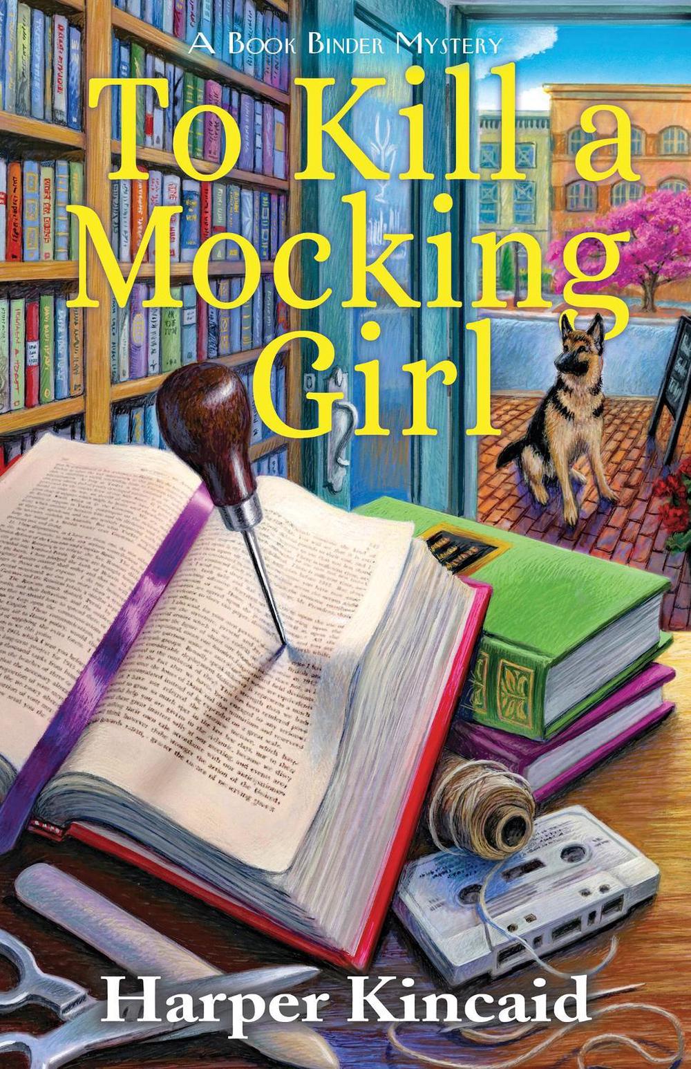 To Kill a Mocking Girl by Harper Kincaid - ISBN: 9781639103881